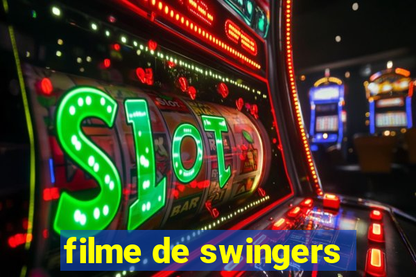 filme de swingers